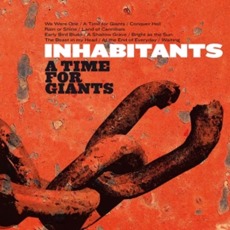 INHABITANTS | A Time for Giants (LP/CD)