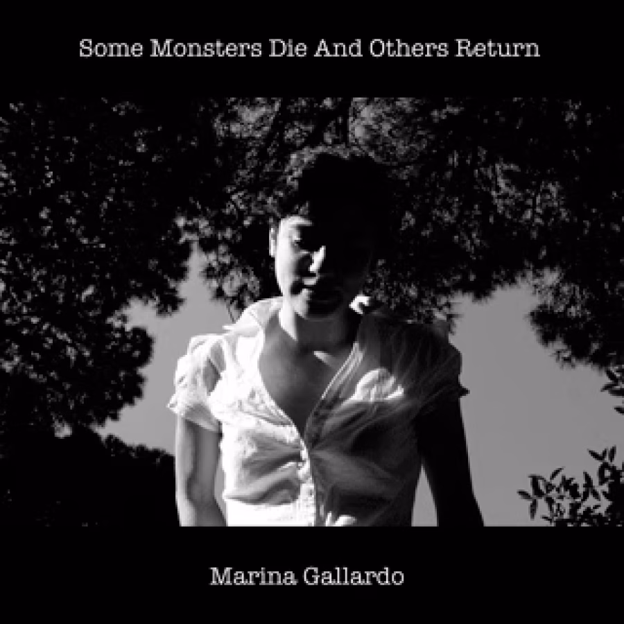 MARINA GALLARDO | Some Monsters Die &... (LP/CD)