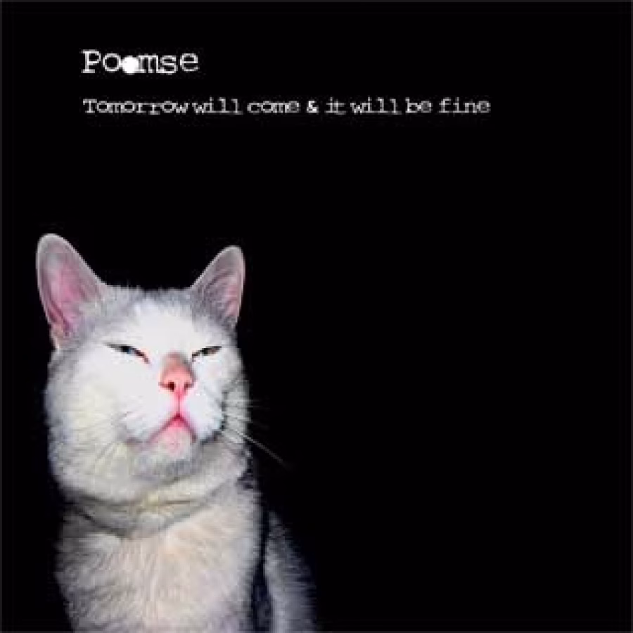 POOMSE | Tomorrow Will Come & It Will... (CD)